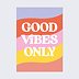 Poster famille Good Vibes
