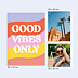 Poster famille Good Vibes