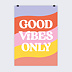 Poster personnalisé Good Vibes Recto