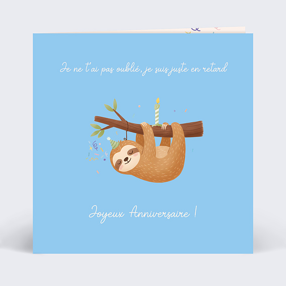 Carte anniversaire Paresseux en retard