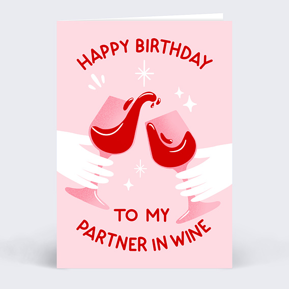 Carte anniversaire adulte Partner in Wine