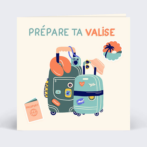 Carte anniversaire adulte Prépare ta Valise