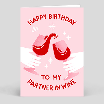 Carte anniversaire adulte Partner in Wine