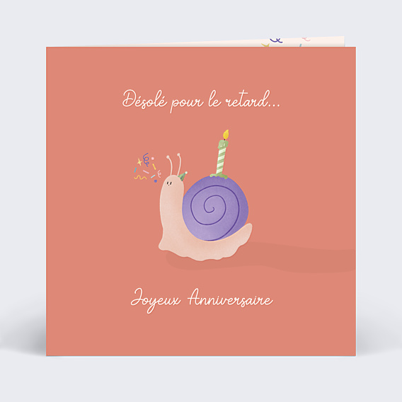 Anniversaire Adulte Escargot en retard