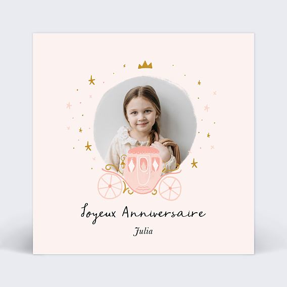 Carte anniversaire enfant Princesse Carrosse