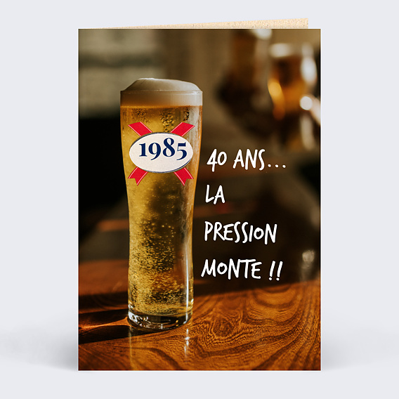 Carte Anniversaire Biere Pression Popcarte