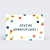 Carte anniversaire Confettis Chic