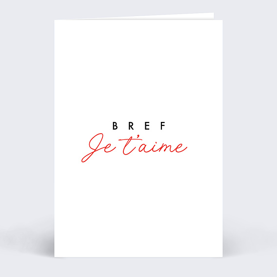 Carte d'amour Bref je t'aime Recto