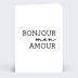 Carte d'Amour Bonjour Mon Amour