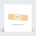 Carte bon rétablissement Pansement Mignon Après 4