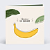 Carte de bon rétablissement Gardons la Banane