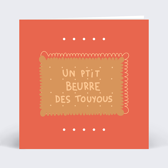 Carte Anniversaire P'tit Beurre
