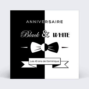 Invitation Anniversaire Adulte Black And White