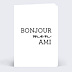 Carte amitié Bonjour mon ami
