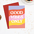 Carte amitié Good Vibes