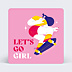 Correspondance Laura Deleuze x Popcarte - Let's go girl