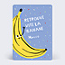 Carte de bon rétablissement Banane Festive