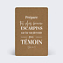 Demande de témoin Bohème Femme Après 4