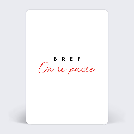 Faire-part Pacs Bref on se pacse