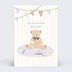Félicitations Naissance Ourson Rayé