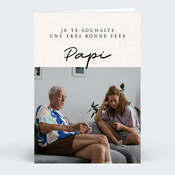 Fête des Grands Pères Mon Papi