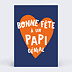 Carte Fête des Grands-Pères Papi Génial