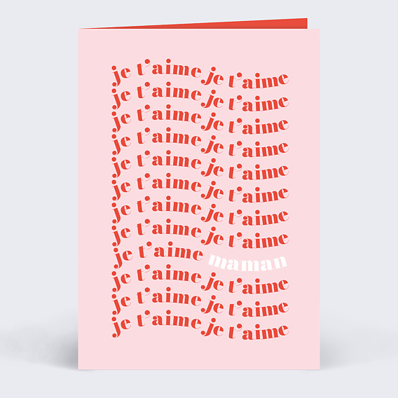 Carte fête des mères Je t'aime original