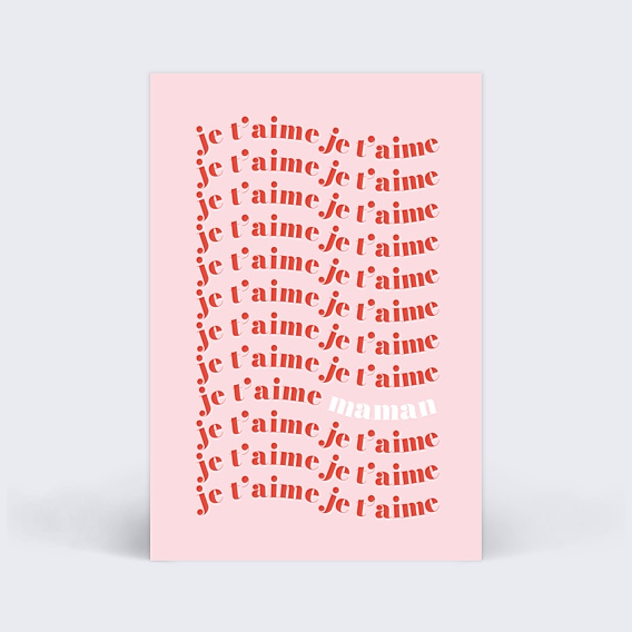 Fête des Mères Je t'aime original