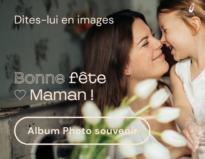 Album Photo Fête des Mères