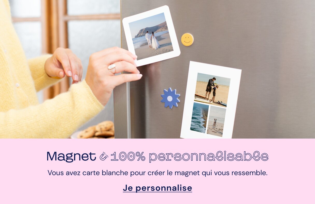 Magnet 100% personnalisable
