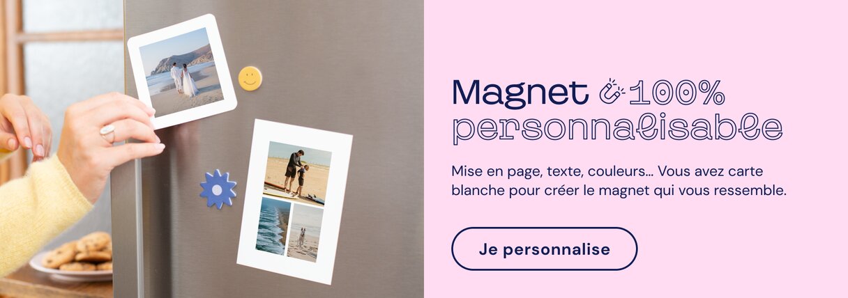 Magnet 100% personnalisable