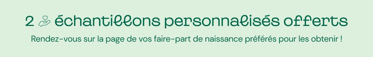 2 échantillons personnalisés offerts