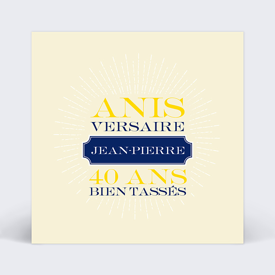 Invitation Anniversaire Adulte Anis versaire