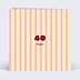 Invitation Anniversaire Adulte Funny stripes