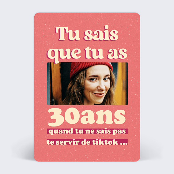 Invitation anniversaire Tu sais que tu as 30 ans