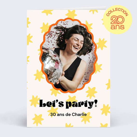 Invitation anniversaire Let’s Party