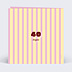 Invitation Anniversaire Adulte Funny stripes
