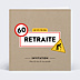 Invitation Anniversaire Adulte Panneau Retraite