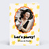 Invitation anniversaire Let’s Party