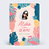 Invitation Anniversaire Adulte Aloha