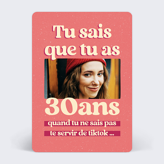 Invitation anniversaire Tu sais que tu as 30 ans