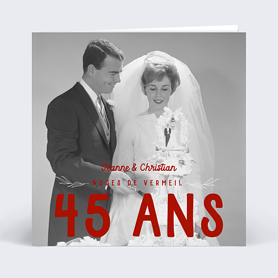 Invitation anniversaire de mariage Photo mariage 45 ans