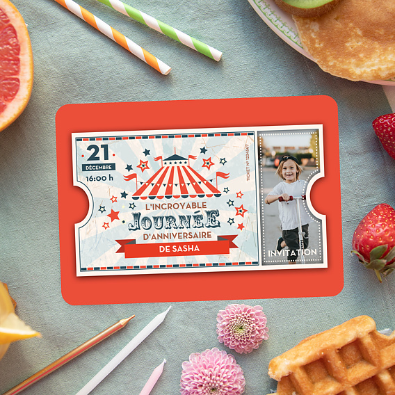 Invitation anniversaire enfant Ticket Cirque  Après 4