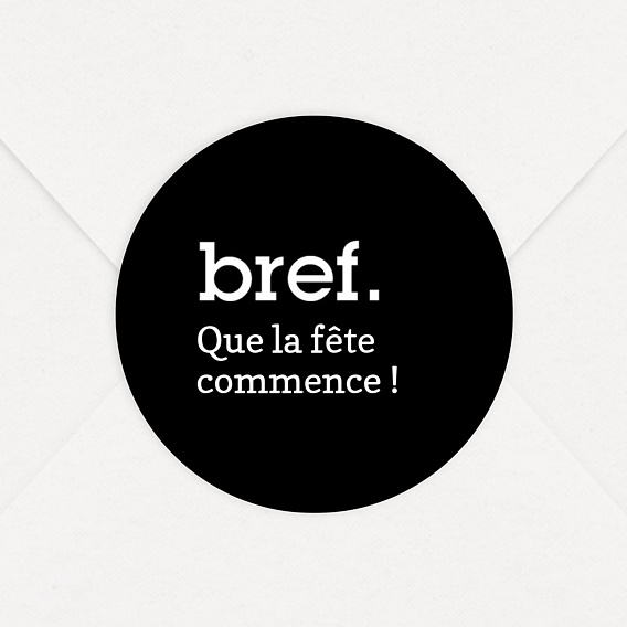 Sticker anniversaire Bref