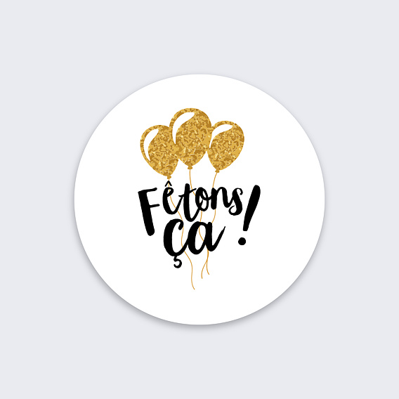 Sticker Anniversaire Fêtons ça