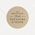 Sticker anniversaire Bonne Cuvée