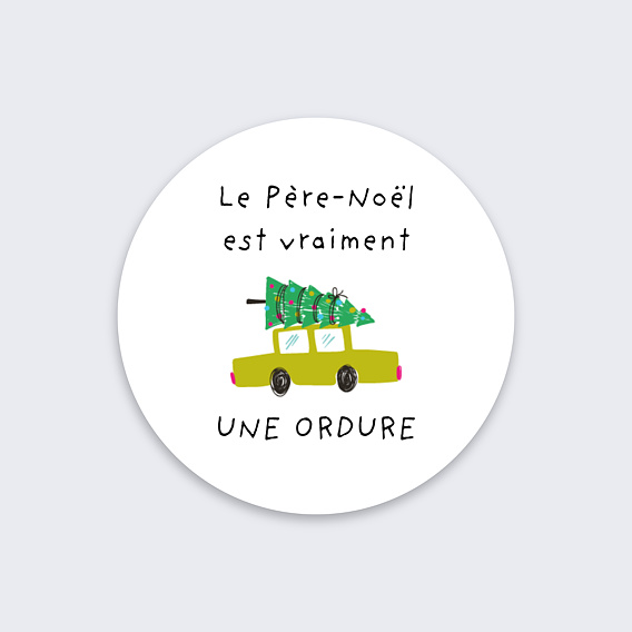 Stickers de Noël  Le Père-Noël est une ordure Recto