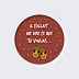 Stickers Noël Il fallait me dire