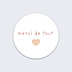 Sticker Naissance Merci Coeur