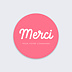 Sticker professionnel Merci Rose Recto
